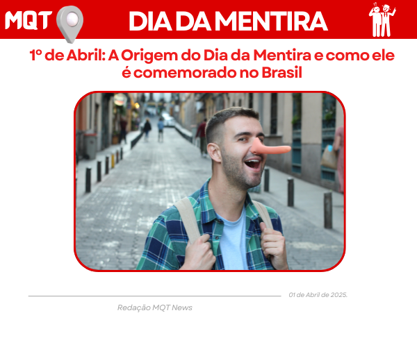 Saiba Como Surgiu o Dia da Mentira