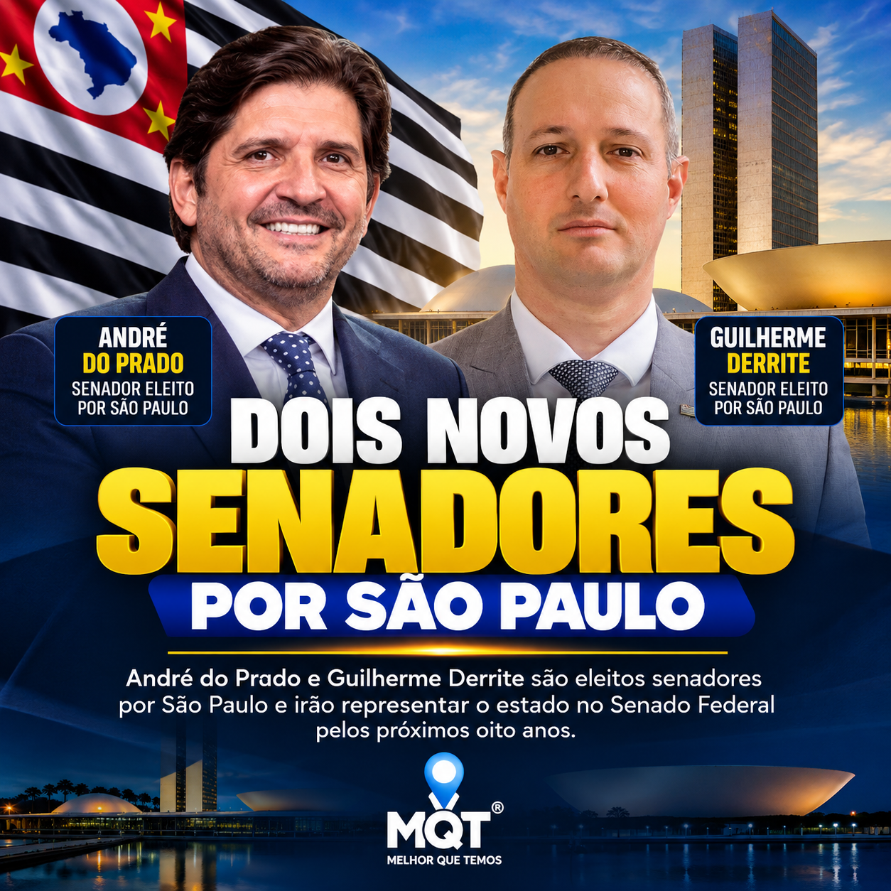 SÃO PAULO DECIDE: DERRITE E ANDRÉ DO PRADO CONQUISTAM AS DUAS VAGAS NO SENADO